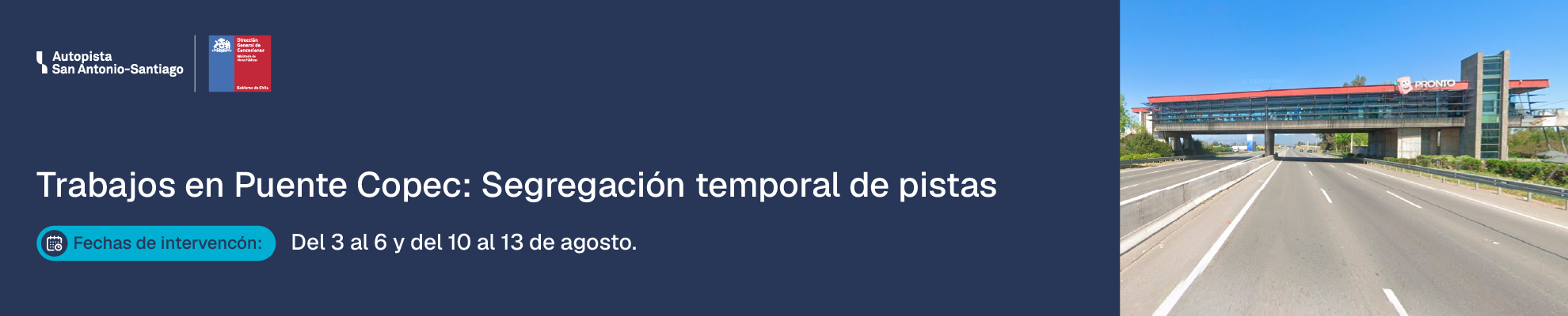 Trabajos en Puente Copec: segregación temporal de pistas